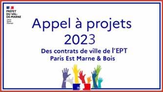 Appel à projets 2023 des contrats de ville de l’EPT Paris Est-Marne&Bois